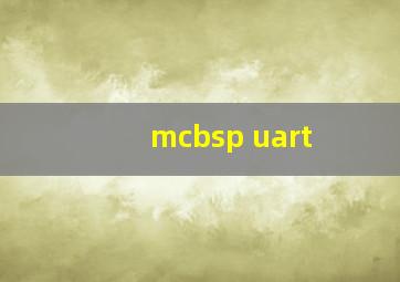 mcbsp uart